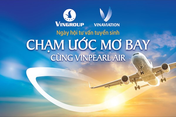 Vinpearl Air tổ chức chuỗi ngày hội tuyển sinh tại Hà Nội, Hà Tĩnh và TP. Hồ Chí Minh - Anh 1