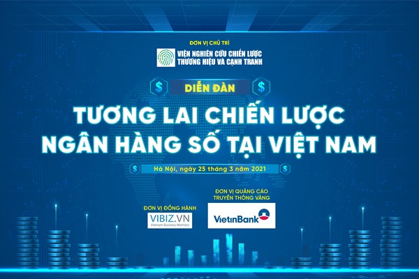Xây dựng chiến lược phát triển Ngân hàng số tại Việt Nam - Anh 1