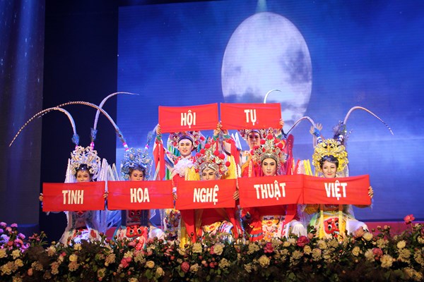Đặc sắc chương trình “Hội tụ tinh hoa nghệ thuật Việt” - Anh 7