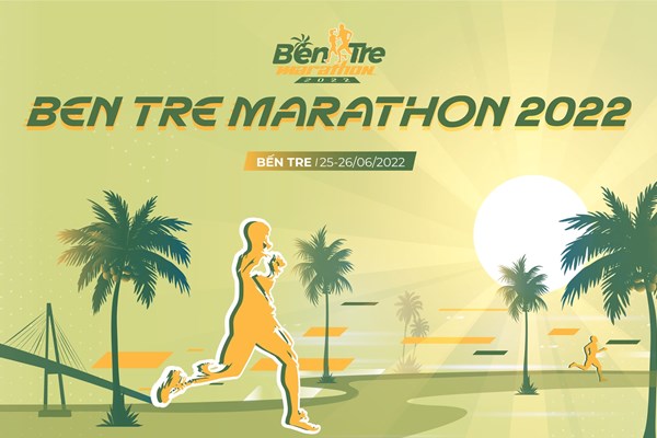 Hấp dẫn Giải Bến Tre Marathon 2022 - Anh 3