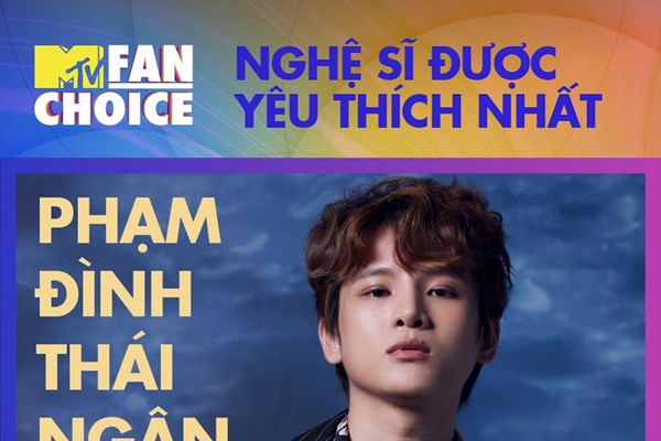 Phạm Đình Thái Ngân và MV “Gặp may” của Wren Evans chiến thắng MTV Fan Choice 2022 - Anh 1