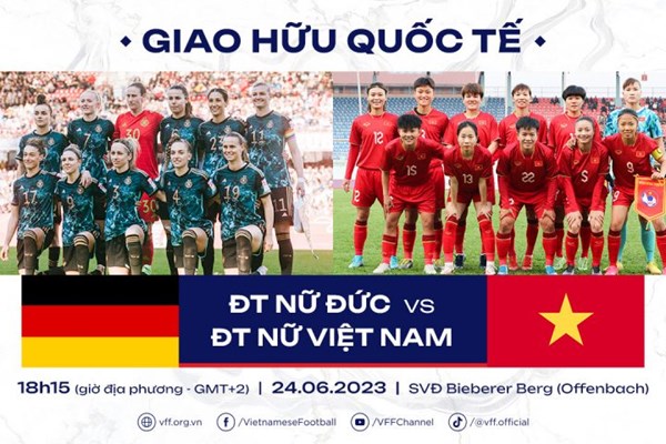 Đội tuyển bóng đá nữ Việt Nam sẽ thi đấu giao hữu với đội tuyển nữ Đức - Anh 1