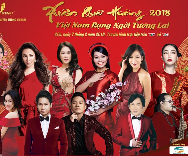 Xuân Quê Hương 2018- Việt Nam rạng ngời tương lai - Anh 1