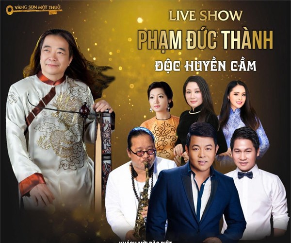 Live show Phạm Đức Thành, Độc huyền cầm - Anh 1