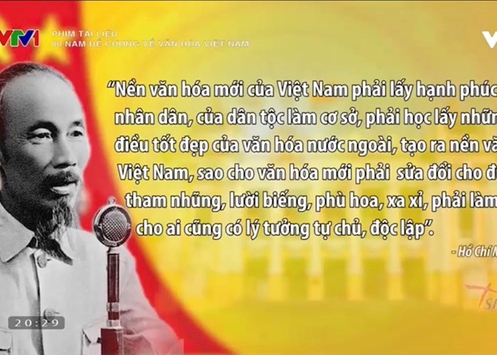 Phát sóng phim tài liệu 80 năm Đề cương về văn hoá Việt Nam - Anh 1