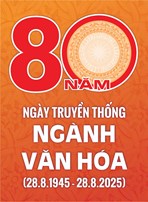 80 năm ngày truyền thống ngành Văn hóa